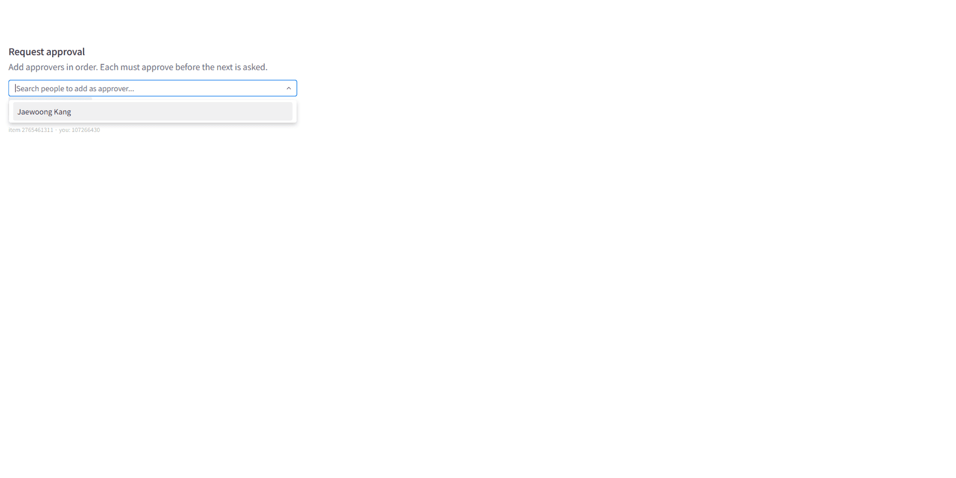 Pick an approver by name, right on the item.